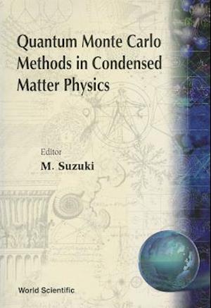 Quantum Monte Carlo Methods In Condensed Matter Physics