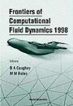 Frontiers Of Computational Fluid Dynamics 1998