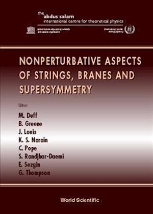 Nonperturbative Aspects Of Strings, Branes And Supersymmetry - Proceedings Of The Spring School On Nonperturba