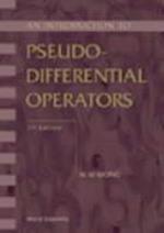 Introduction To Pseudo-differential Operators, An (2nd Edition)