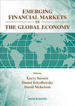 Emerging Financial Markets In The Global Economy