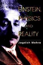 Einstein, Physics And Reality