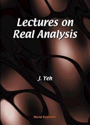Lectures On Real Analysis