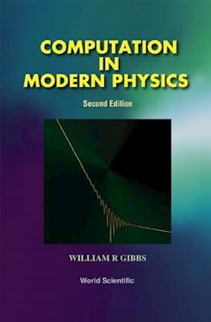 Computation In Modern Physics