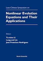 Nonlinear Evolution Equations and Their Applications - Proceedings of the Luso-Chinese Symposium