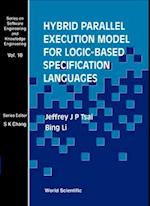 Hybrid Parallel Execution Model For Logic-based Specification Languages