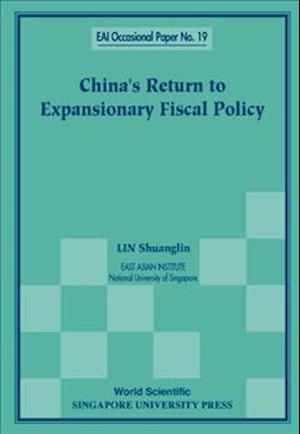 China's Return to Expansionary Fiscal Po