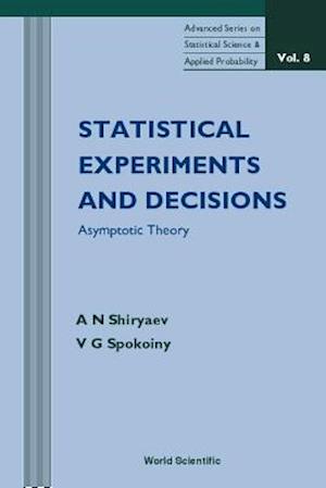 Statistical Experiments And Decision, Asymptotic Theory