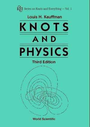 Knots And Physics (Third Edition)