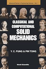 Classical And Computational Solid Mechanics