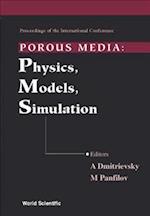 Porous Media: Physics, Models, Simulation - Proceedings Of The International Conference