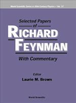 Selected Papers Of Richard Feynman (With Commentary)