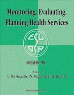 Monitoring, Evaluating, Planning Health Services - Proceedings Of The 24th Meeting Of The European Working Group On Operational Research Applied To Health Services