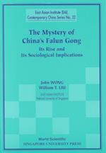 Mystery Of China's Falun Gong, The: Its Rise And Its Sociological Implications