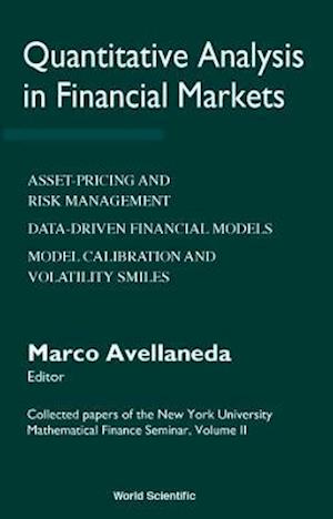 Quantitative Analysis In Financial Markets: Collected Papers Of The New York University Mathematical Finance Seminar (Vol Ii)