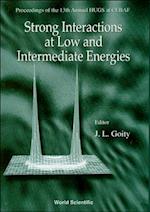 Strong Interactions At Low And Intermediate Energies - Proceedings Of The 13th Annual Hugs At Cebaf