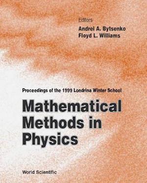 Mathematical Methods In Physics - Proceedings Of The 1999 Londrina Winter School