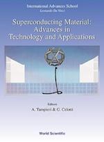 Superconducting Materials: Advances In Technology And Applications - Proceedings Of The International Advanced School "Leonardo Da Vinci" - 1998 Summer Course