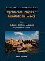 Experimental Physics Of Gravitational Waves, International Summer School