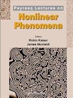 Peyresq Lectures On Nonlinear Phenomena