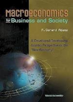 Macroeconomics For Business And Society: A Developed/developing Country Perspective On The "New Economy"