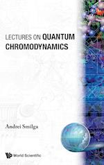 Lectures On Quantum Chromodynamics