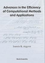 Advances In The Efficiency Of Computational Methods And Applications