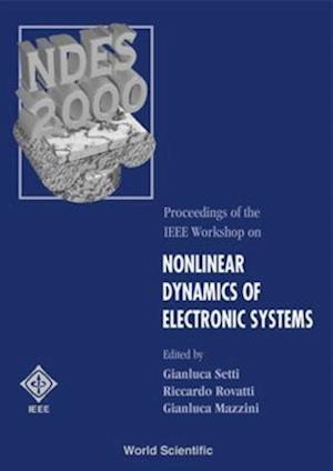 Nonlinear Dynamics Of Electronic Systems - Proceedings Of The Ieee Workshop