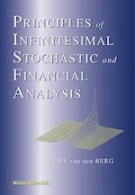 Principles Of Infinitesimal Stochastic And Financial Analysis