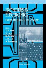 Frontiers In Electronics: From Materials To Systems, 1999 Workshop On Frontiers In Electronics