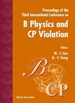 B Physics & Cp Violation '99, 3rd Intl Conf