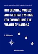 Differential Models And Neutral Systems For Controlling The Wealth Of Nations