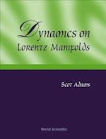 Dynamics On Lorentz Manifolds
