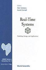 Real-time Systems: Modeling, Design And Applications