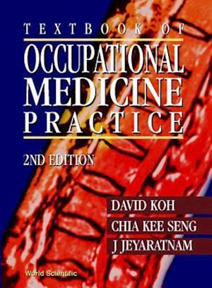 Textbook Of Occupational Medicine Practice (2nd Edition)