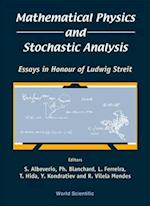 Mathematical Physics And Stochastic Analysis: Essays In Honour Of Ludwig Streit