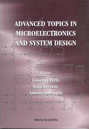 Advanced Topics In Microelectronics And System Design