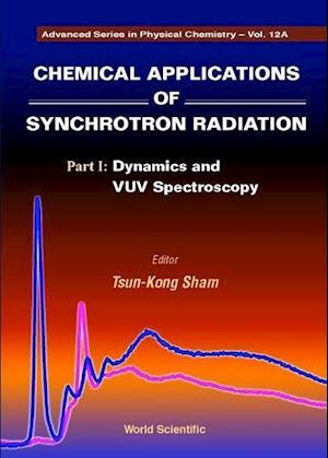 Chemical Applications Of Synchrotron Radiation (In 2 Parts)