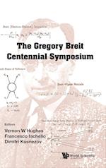 Gregory Breit Centennial Symposium, The