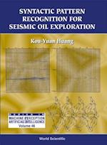Syntactic Pattern Recognition For Seismic Oil Exploration