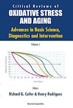 Critical Reviews Of Oxidative Stress And Aging: Advances In Basic Science, Diagnostics And Intervention (In 2 Volumes)