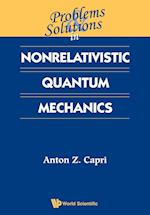 Problems And Solutions In Nonrelativistic Quantum Mechanics