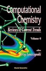 Computational Chemistry: Reviews Of Current Trends, Vol. 6
