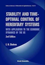 Stability And Time-optimal Control Of Hereditary Systems: With Application To The Economic Dynamics Of The Us (2nd Edition)