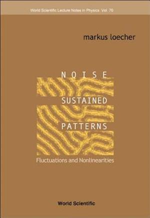 Noise Sustained Patterns: Fluctuations And Nonlinearities