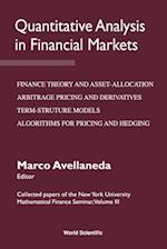 Quantitative Analysis In Financial Markets: Collected Papers Of The New York University Mathematical Finance Seminar (Vol Iii)