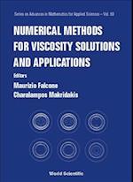 Numerical Methods For Viscosity Solutions And Applications
