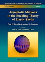 Asymptotic Methods In The Buckling Theory Of Elastic Shells