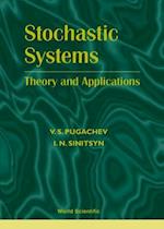 Stochastic Systems: Theory And Applications