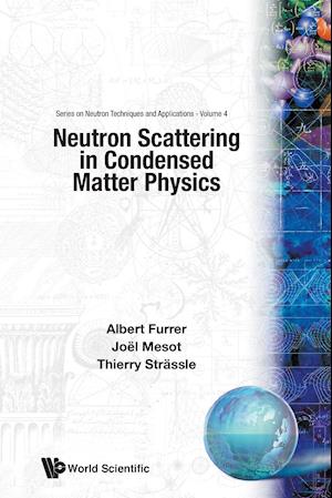 Neutron Scattering In Condensed Matter Physics